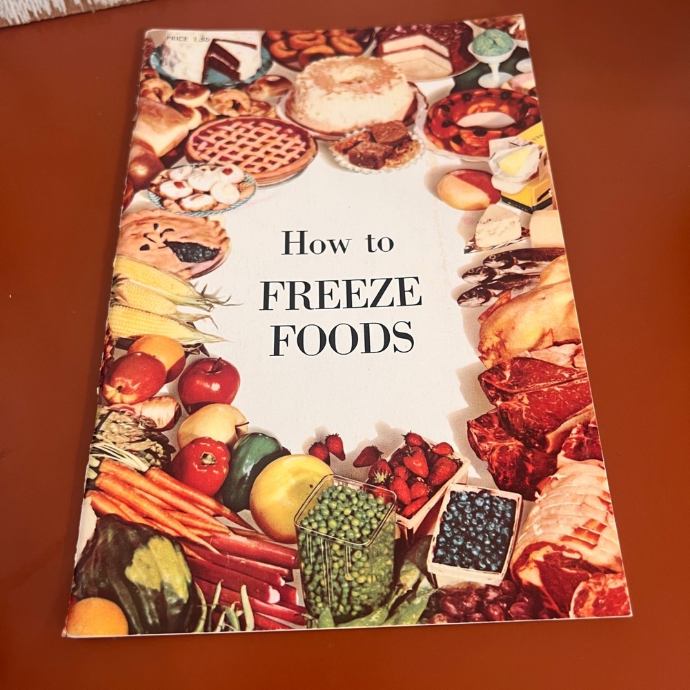 Vintage How to Freeze Foods Booklet James D Winter‎ Mid-Century Cooking Guide